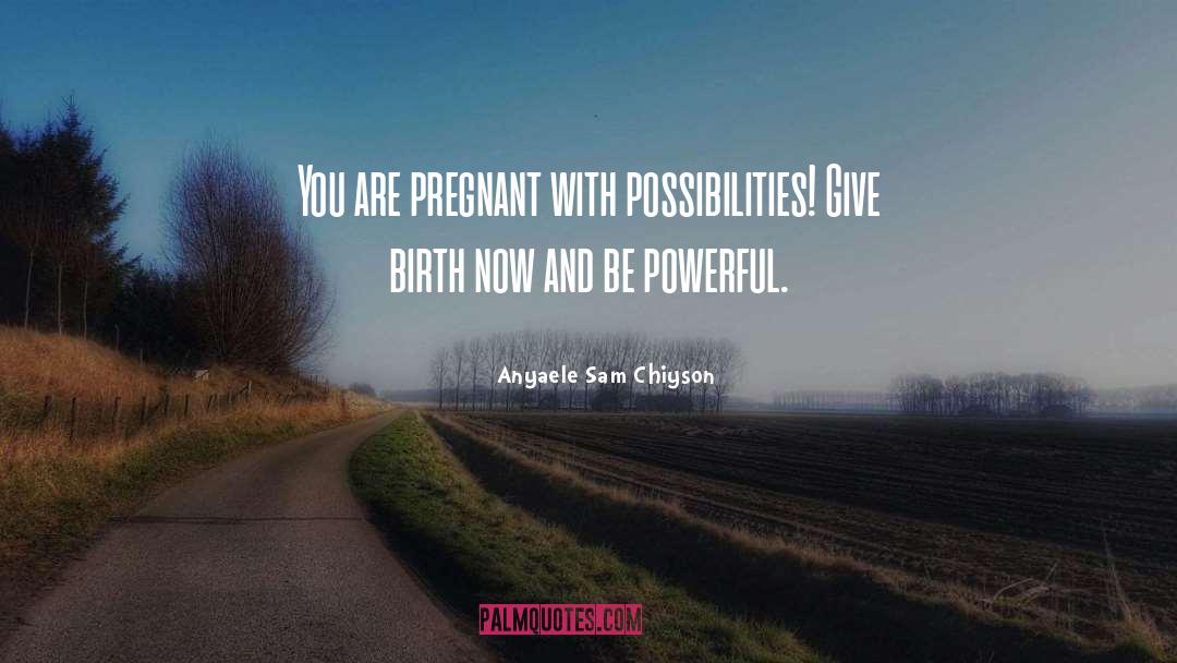 Pregnant Couples quotes by Anyaele Sam Chiyson
