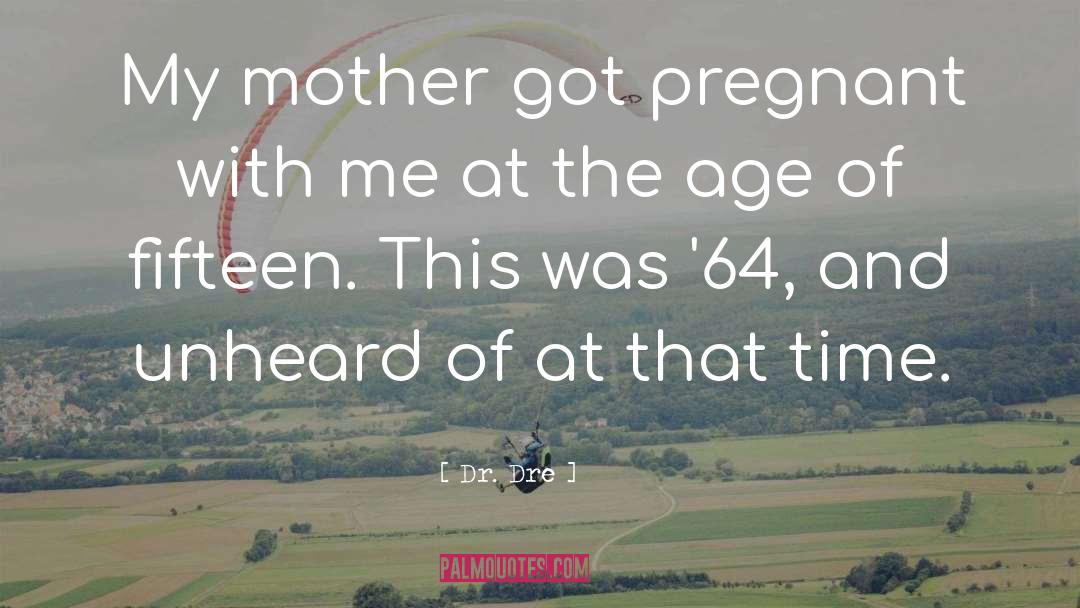 Pregnant Mother Images With quotes by Dr. Dre