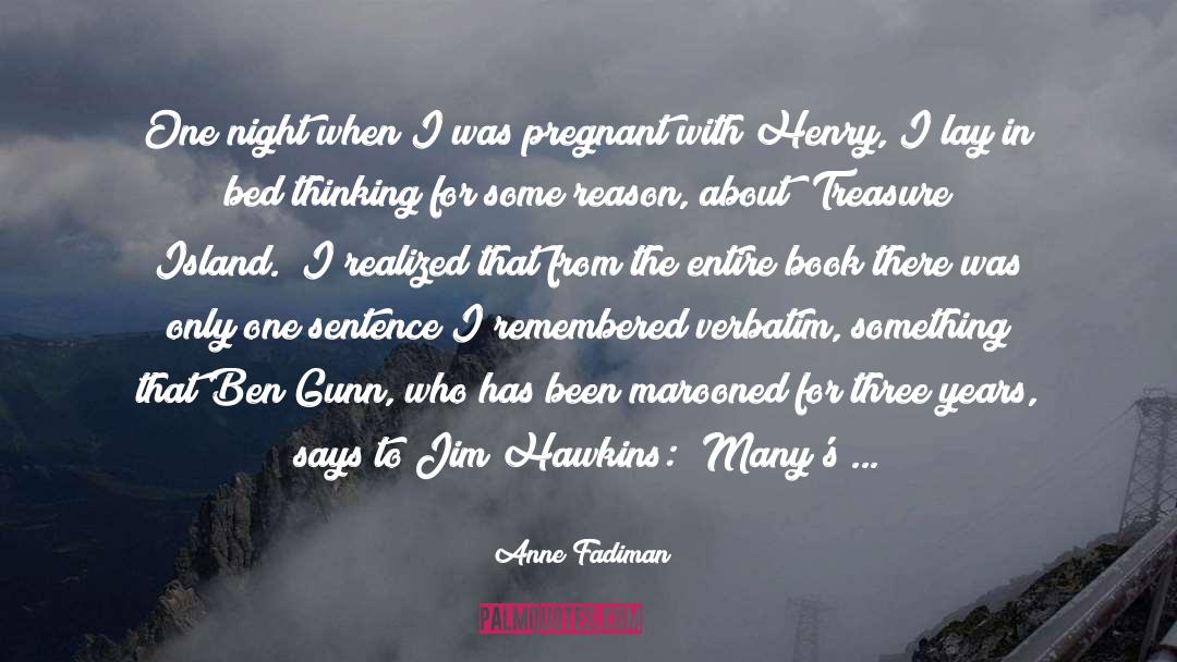 Pregnant quotes by Anne Fadiman