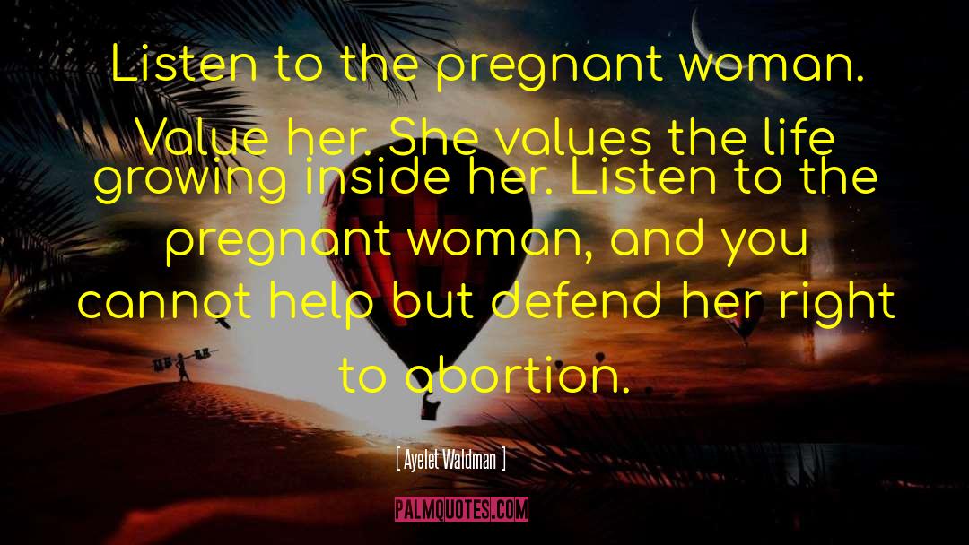 Pregnant Woman quotes by Ayelet Waldman