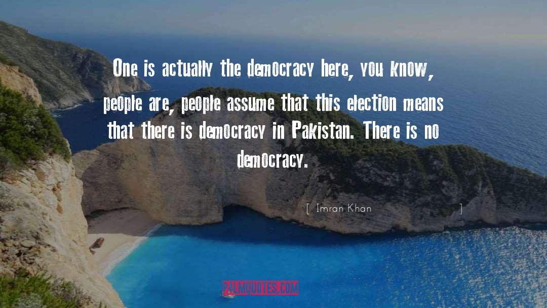 Preia Pakistan quotes by Imran Khan