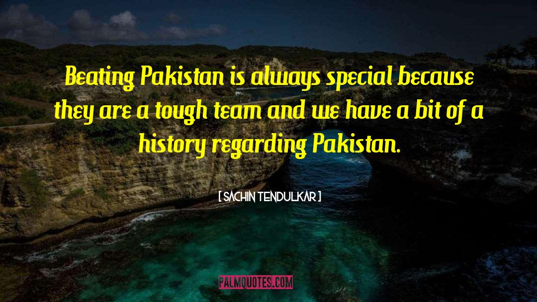 Preia Pakistan quotes by Sachin Tendulkar
