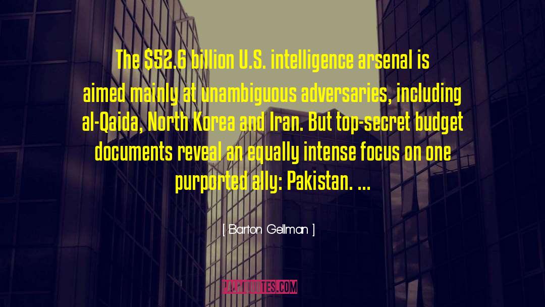 Preia Pakistan quotes by Barton Gellman