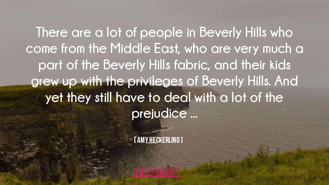 Prejudice quotes by Amy Heckerling