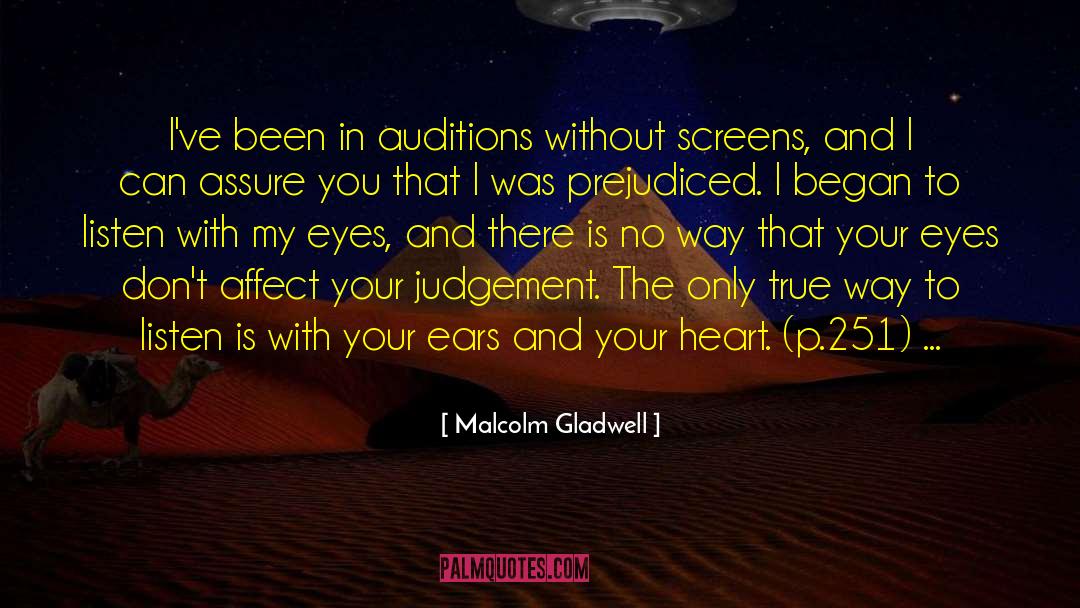 Prejudiced quotes by Malcolm Gladwell