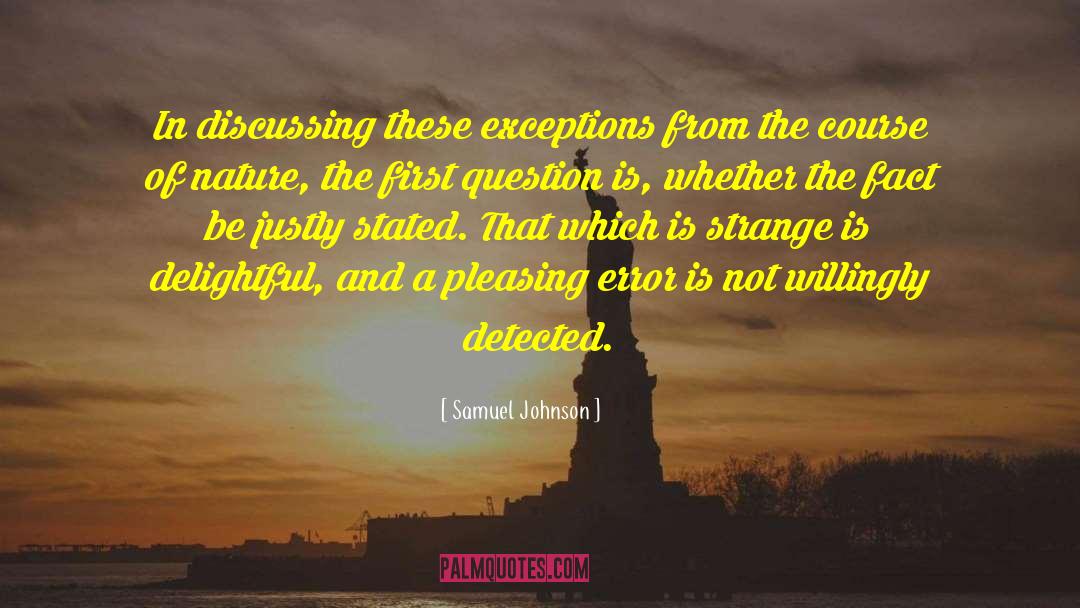 Prejudicial Error quotes by Samuel Johnson