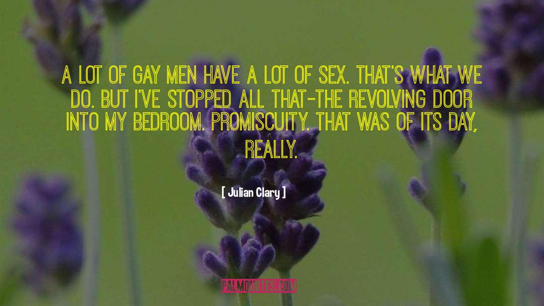 Premarital Sex quotes by Julian Clary