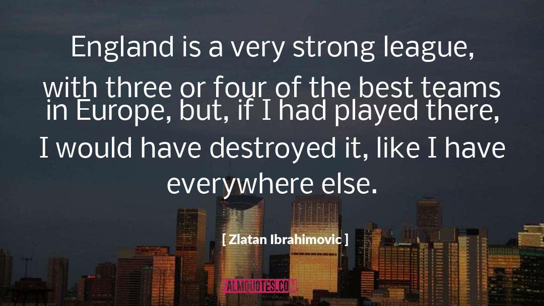 Premier League quotes by Zlatan Ibrahimovic