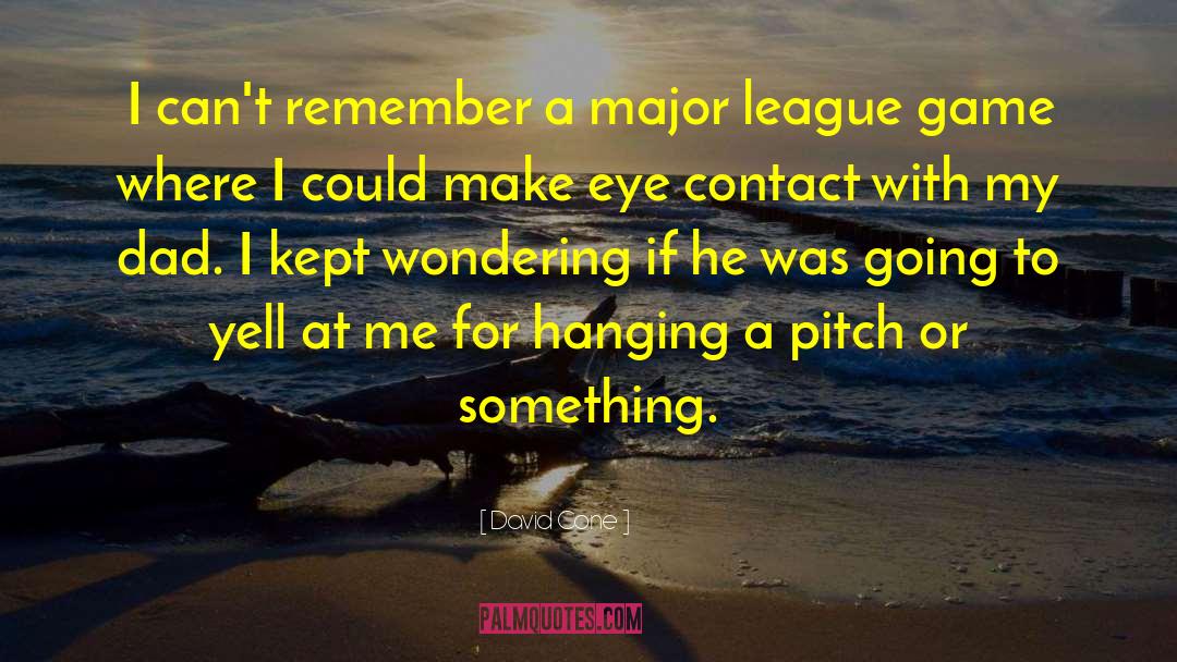 Premier League quotes by David Cone