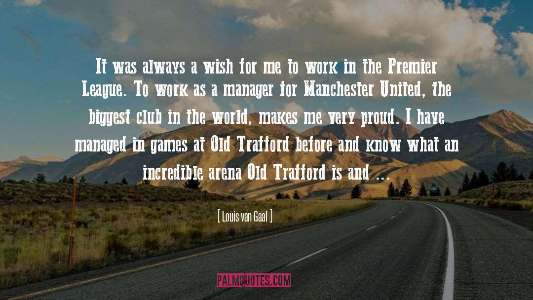 Premier League quotes by Louis Van Gaal