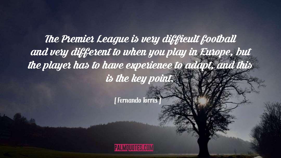 Premier quotes by Fernando Torres
