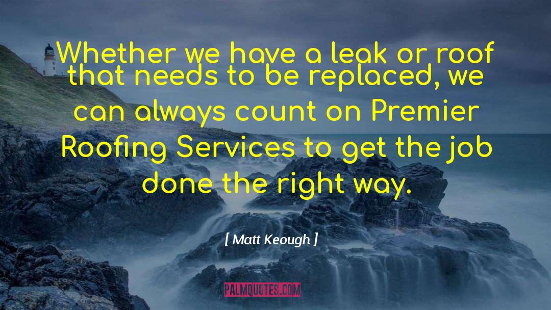Premier quotes by Matt Keough