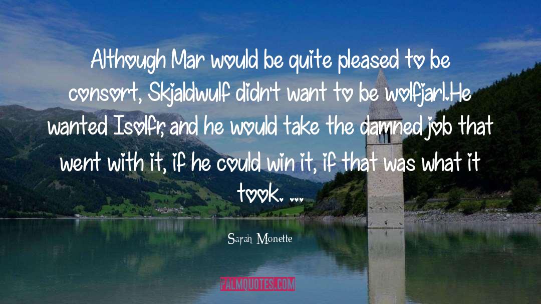Premiered Mar quotes by Sarah Monette