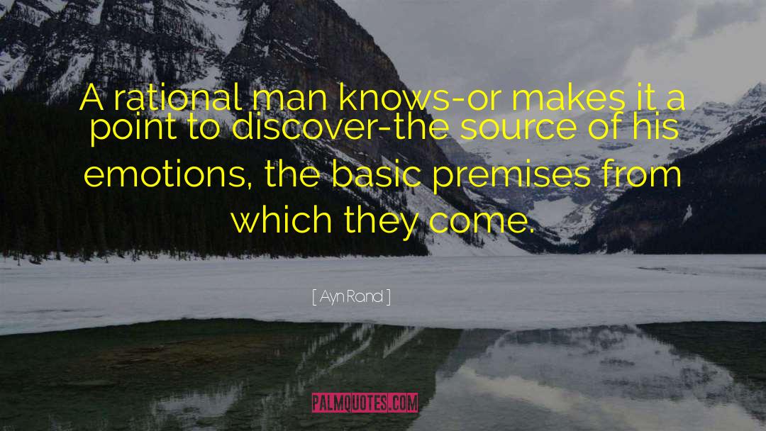 Premises quotes by Ayn Rand