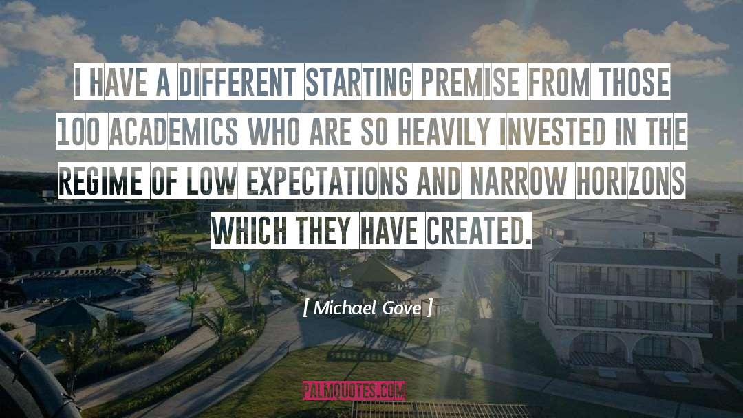 Premises quotes by Michael Gove