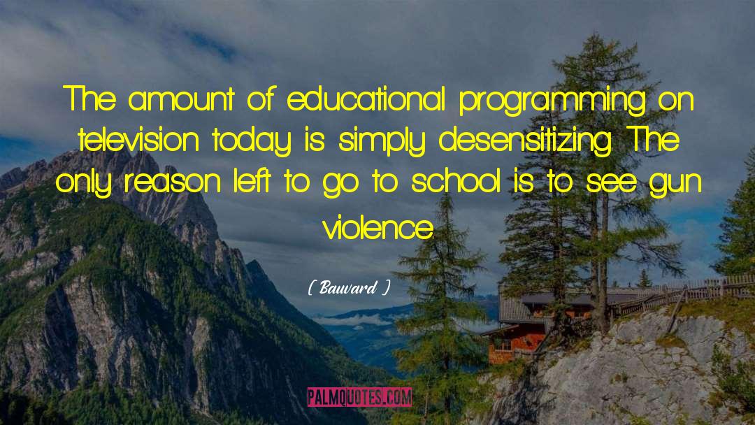 Prenatal Education quotes by Bauvard