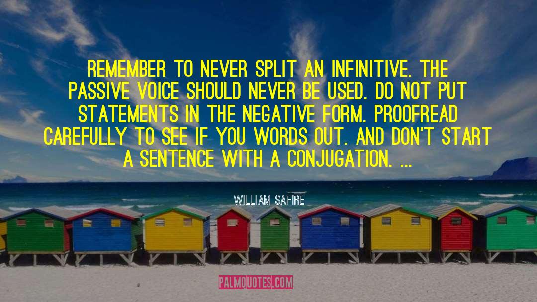 Prennent Conjugation quotes by William Safire
