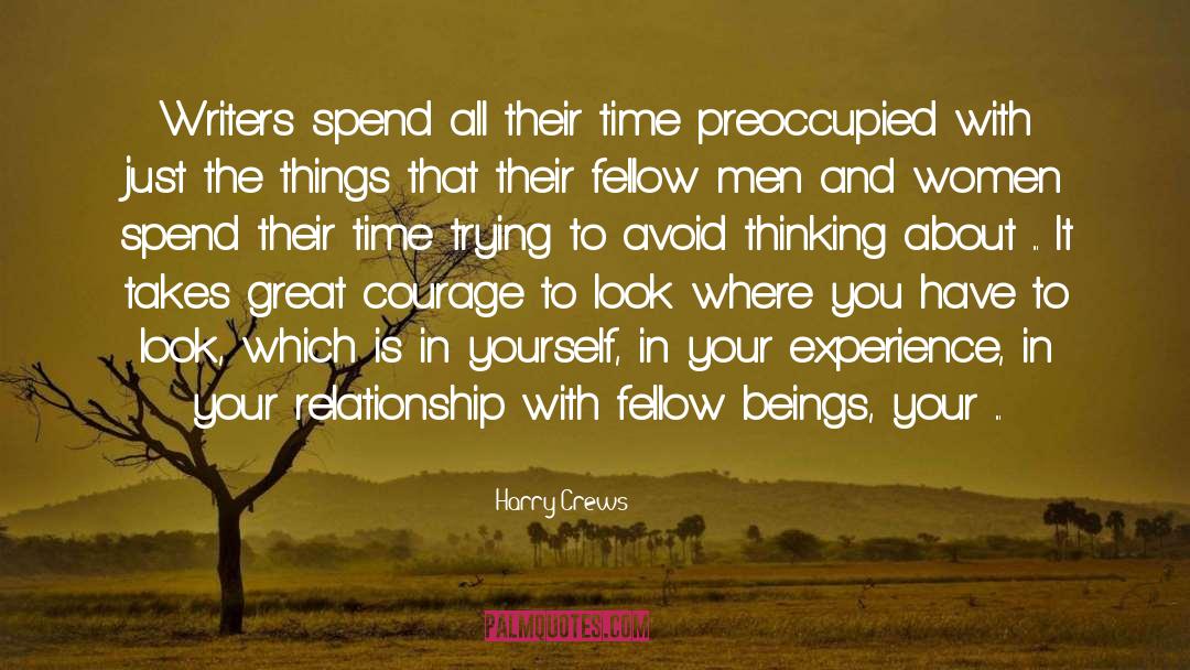 Preoccupied quotes by Harry Crews