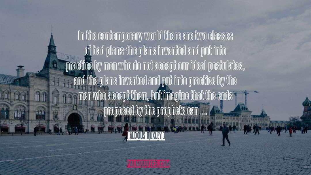 Preoccupied quotes by Aldous Huxley