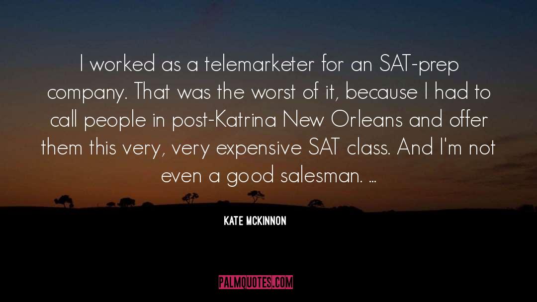 Prep quotes by Kate McKinnon