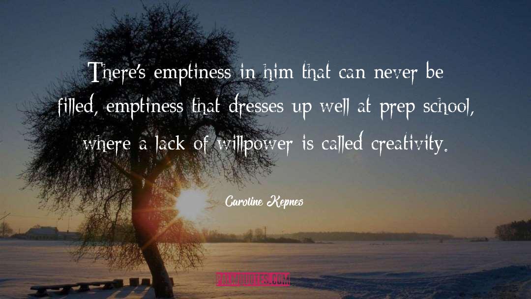 Prep quotes by Caroline Kepnes