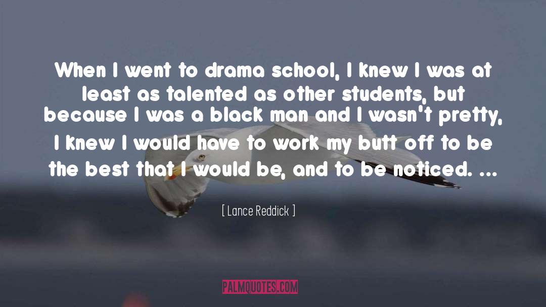 Prep School Students quotes by Lance Reddick