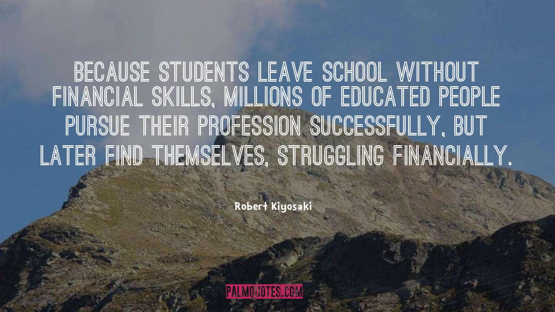 Prep School Students quotes by Robert Kiyosaki