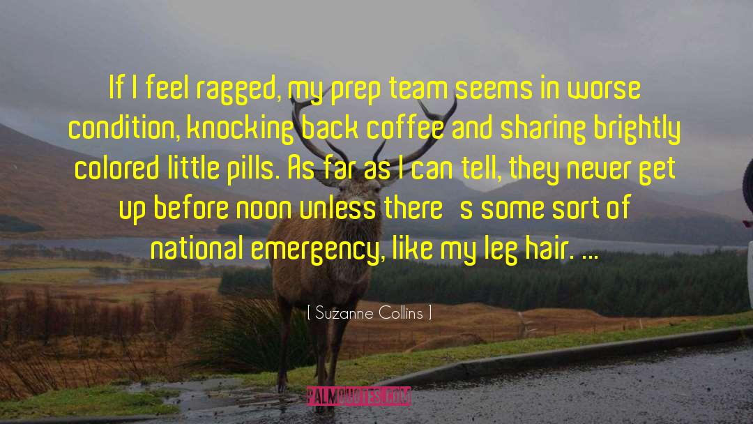 Prep Team quotes by Suzanne Collins