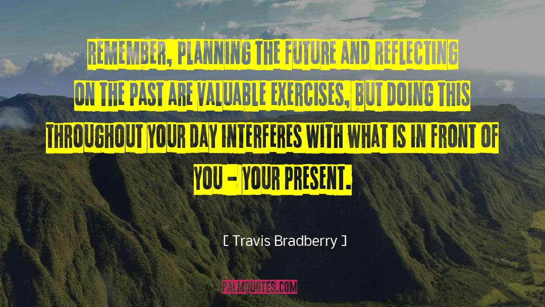Preparation And Planning quotes by Travis Bradberry