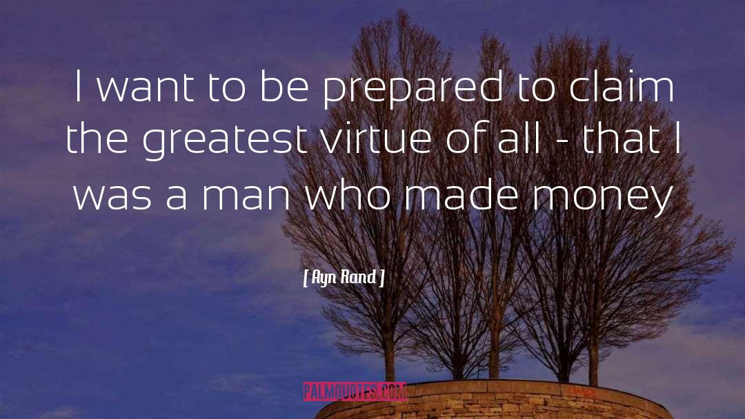 Prepared Men quotes by Ayn Rand