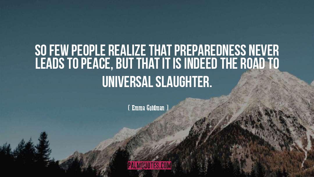 Preparedness quotes by Emma Goldman