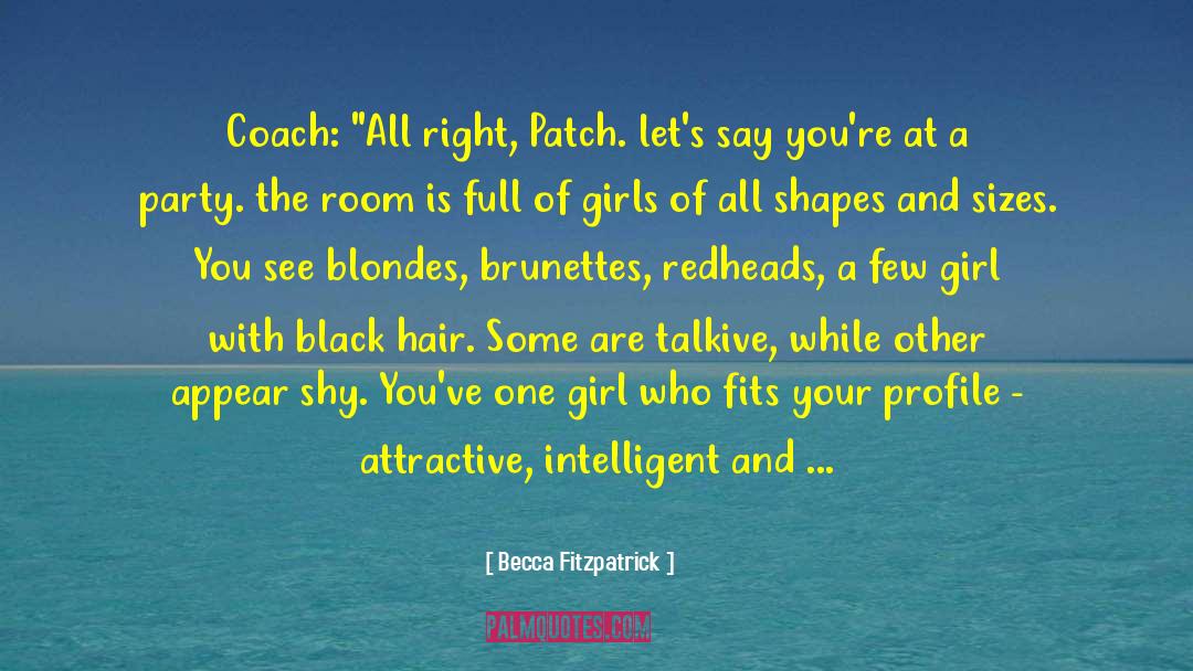 Preparing For A Big Game quotes by Becca Fitzpatrick