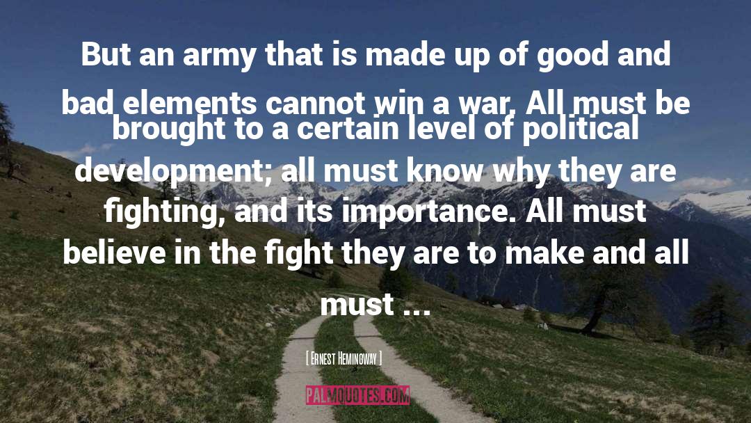 Preparing For War quotes by Ernest Hemingway