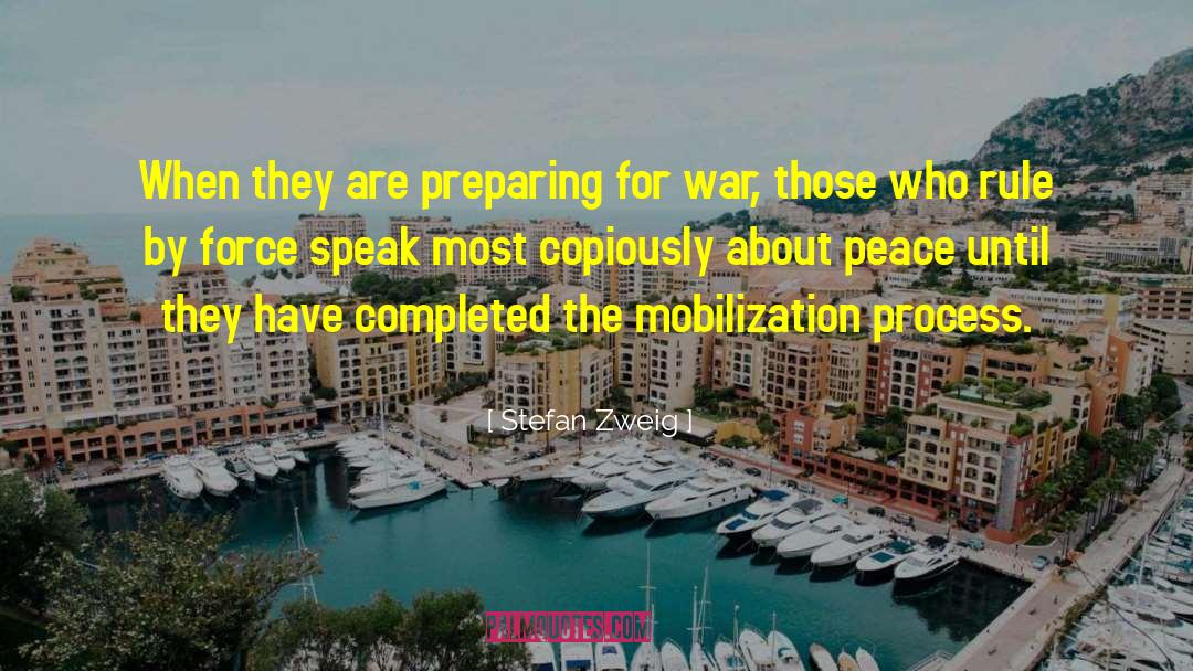 Preparing For War quotes by Stefan Zweig