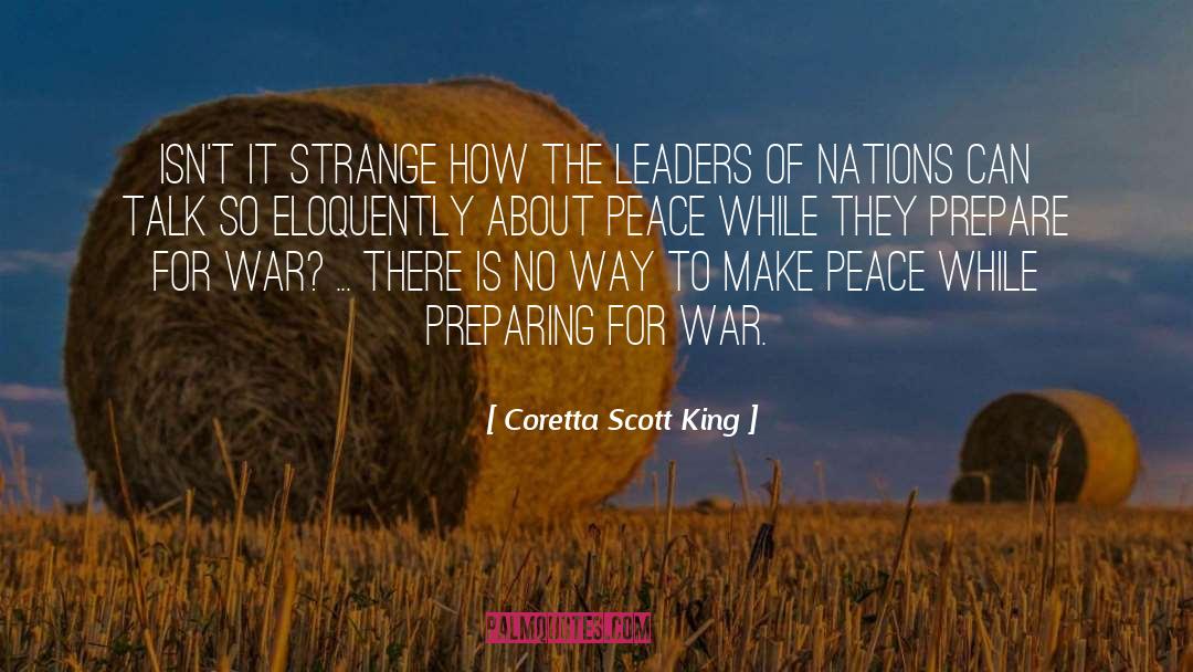 Preparing For War quotes by Coretta Scott King