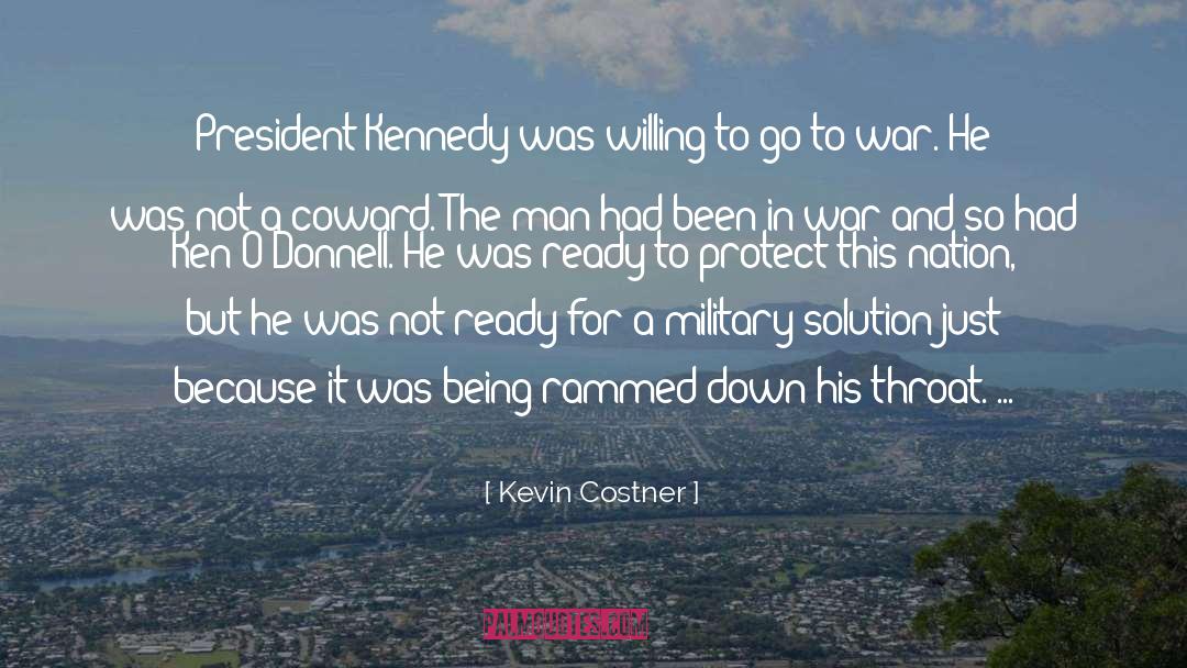 Preparing For War quotes by Kevin Costner