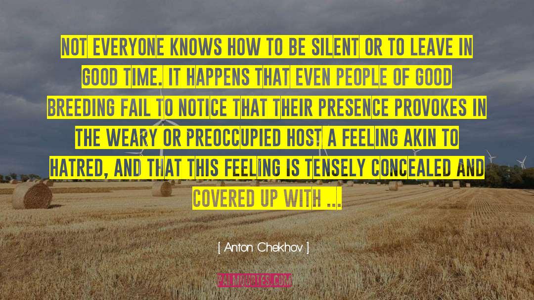 Preparing To Fail quotes by Anton Chekhov