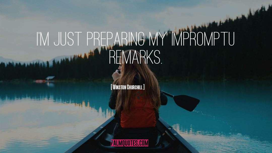 Preparing Yourself quotes by Winston Churchill