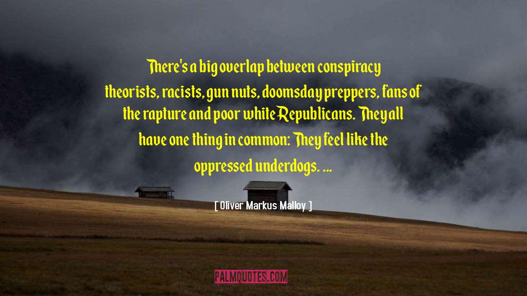 Preppers quotes by Oliver Markus Malloy