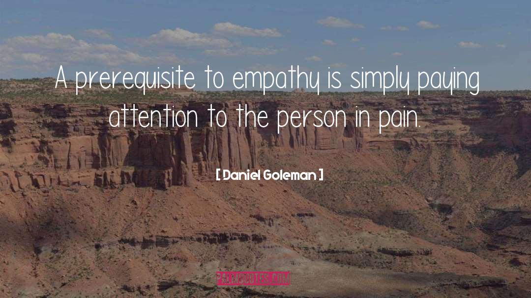 Prerequisite quotes by Daniel Goleman