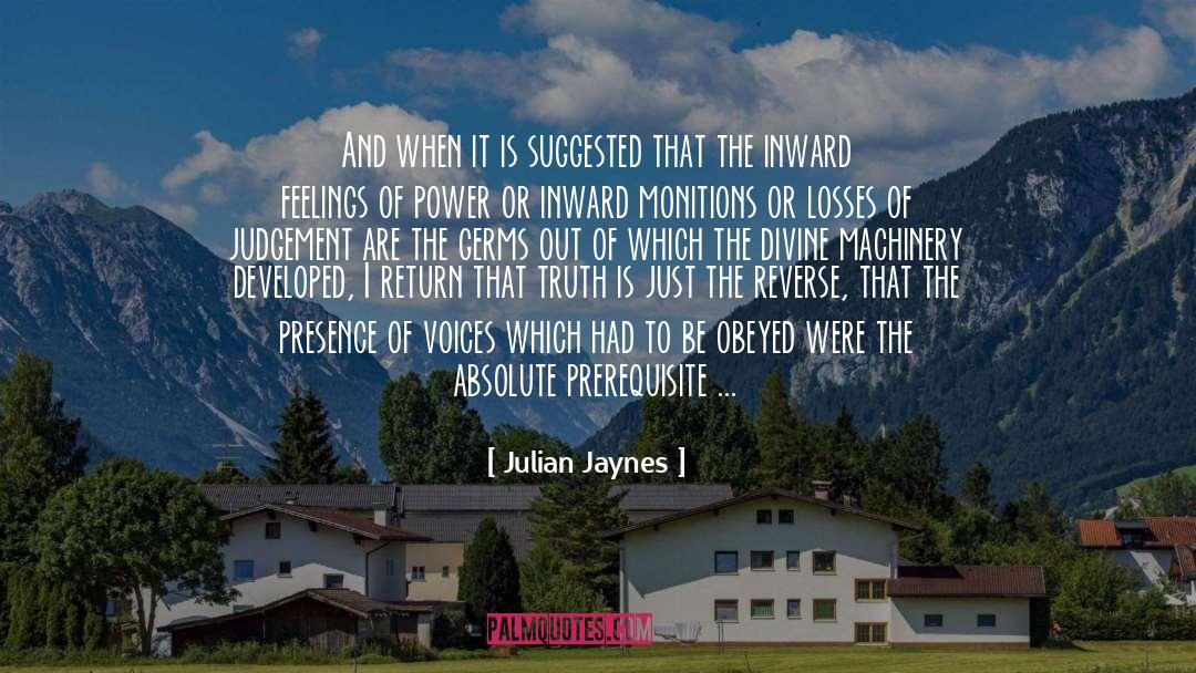 Prerequisite quotes by Julian Jaynes