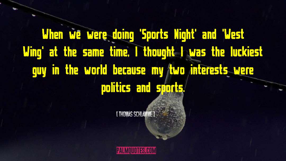 Presagia Sports quotes by Thomas Schlamme