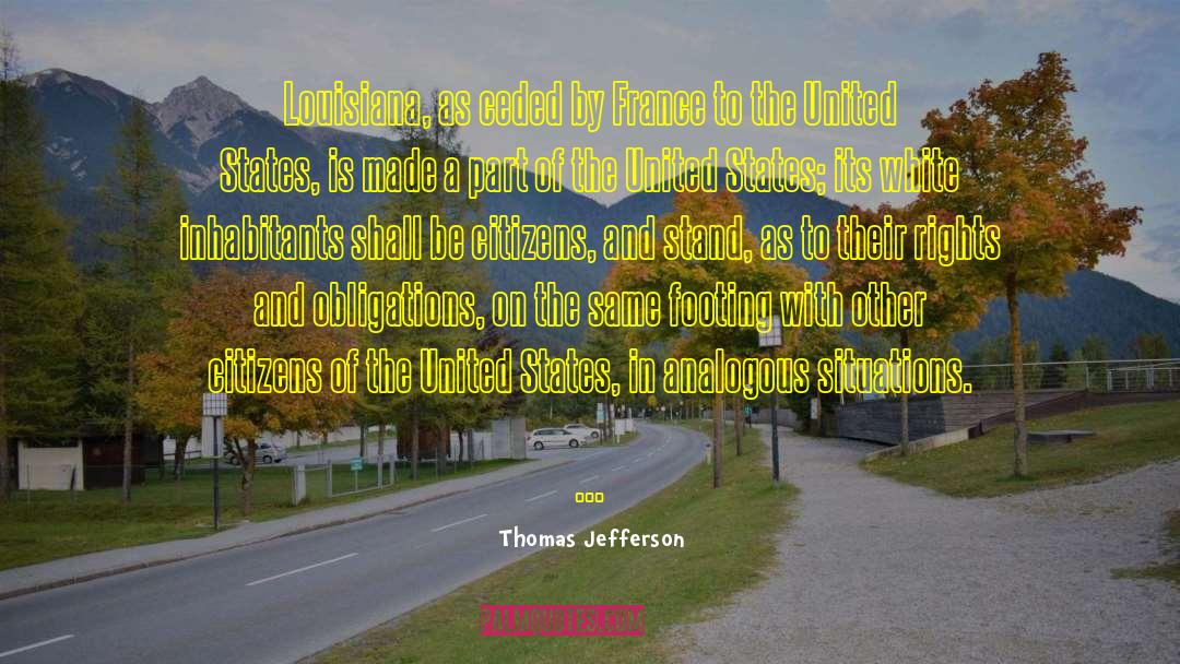 Presbytere Louisiana quotes by Thomas Jefferson