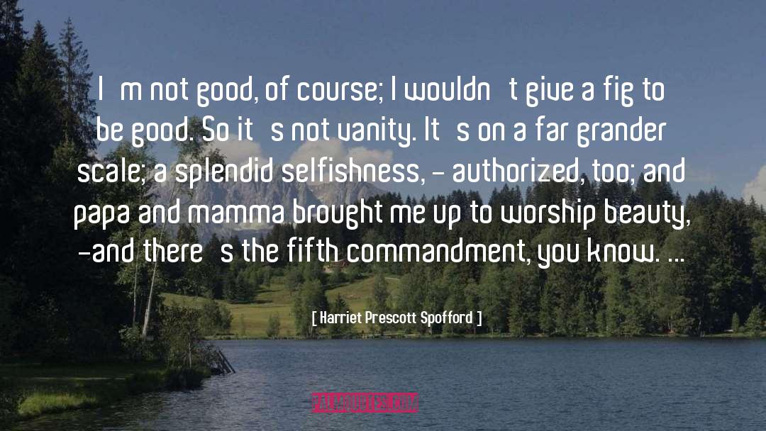 Prescott quotes by Harriet Prescott Spofford