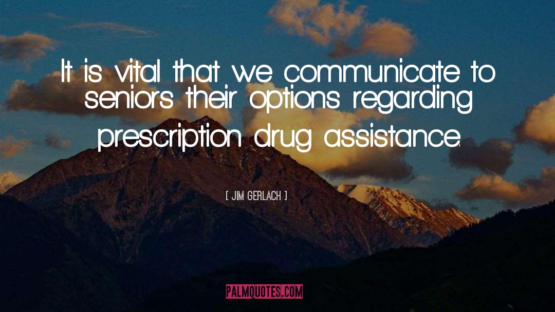 Prescription Drugs quotes by Jim Gerlach