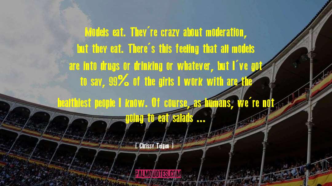 Prescription Drugs quotes by Chrissy Teigen