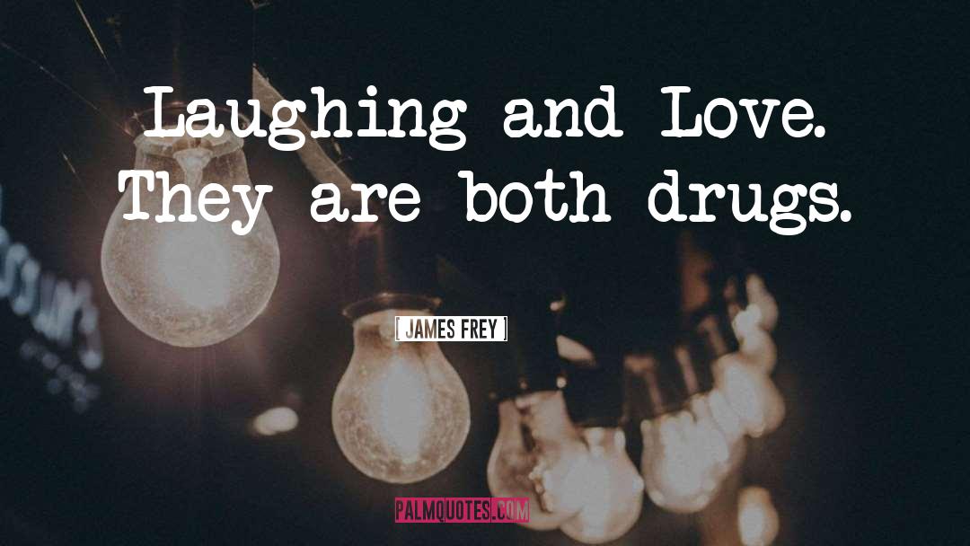 Prescription Drugs quotes by James Frey