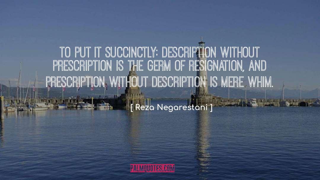 Prescription quotes by Reza Negarestani