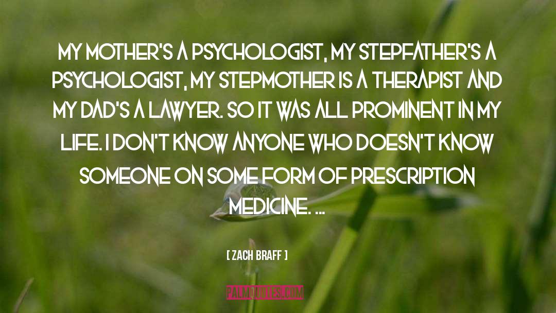 Prescriptions quotes by Zach Braff