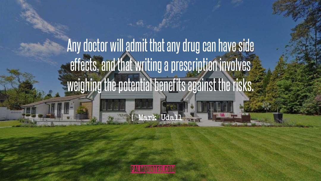 Prescriptions quotes by Mark Udall